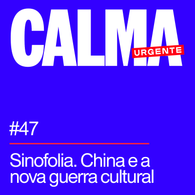 episode Sinofolia. China e a nova guerra cultural artwork