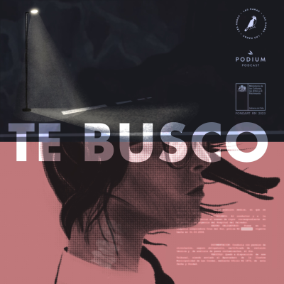 episode TE BUSCO - Episodio 7: Disociación artwork