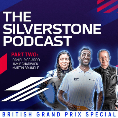 episode 10: The British GP 2021 with Ricciardo, Brundle, Chadwick, Powell & Pringle artwork