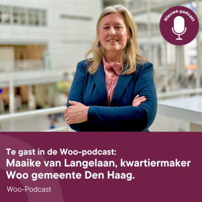 episode WOO-podcast met Maaike van Langelaan, kwartiermaker Woo bij de gemeente Den Haag artwork
