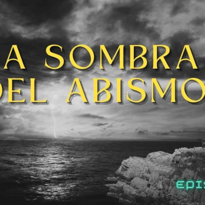 episode LA SOMBRA DEL ABISMO (Radio Macabra #151) artwork