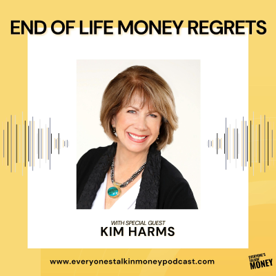 episode Talking About Death, Planning for Peace: Dr. Kimberly Harms on Grief, Legacy & the Money Conversations We Avoid artwork
