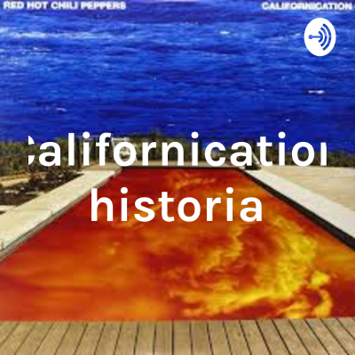 Californication historia