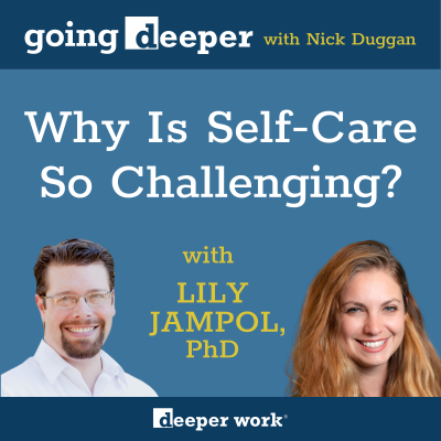 episode Why Is Self-Care So Challenging? with Lily Jampol artwork