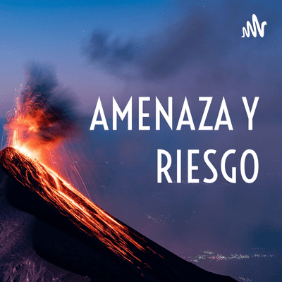 AMENAZA Y RIESGO