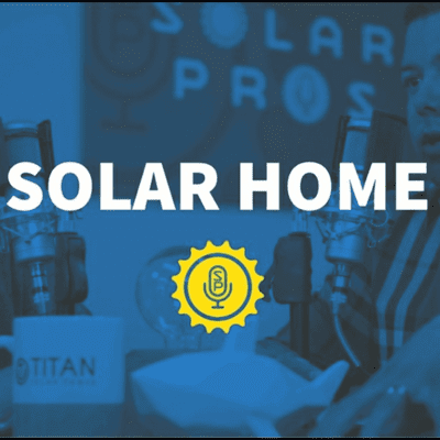 episode Solar Homes Ep. 1 artwork