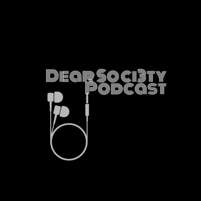 episode Intro Drop-New Dear Soci3ty Mama Episode 2 artwork