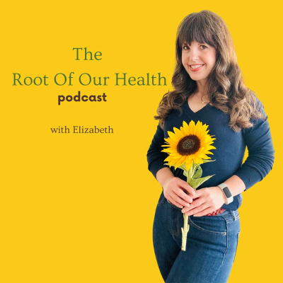 The Root Of Our Health