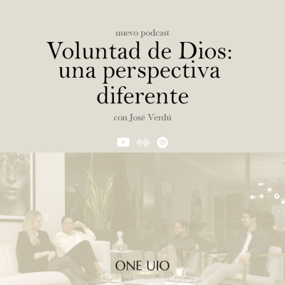 episode Voluntad de Dios: una perspectiva diferente con José Verdú artwork