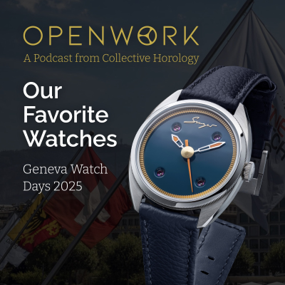 episode Our Favorite Watches – Geneva Watch Days 2025 artwork
