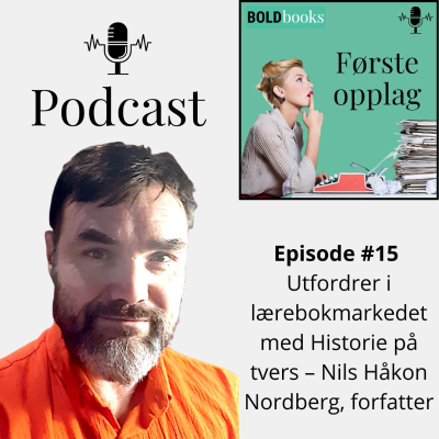 episode #15 Utfordrer lærebokmarkedet med Historie på tvers – Nils Håkon Nordberg, forfatter artwork