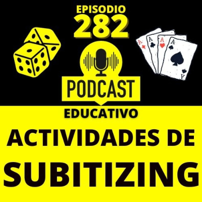 episode 282- Actividades de Subitizing artwork