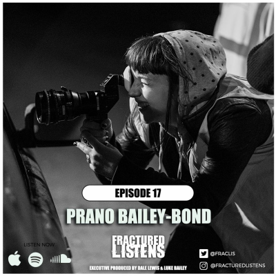 episode Prano Bailey-Bond (Episode 17) artwork