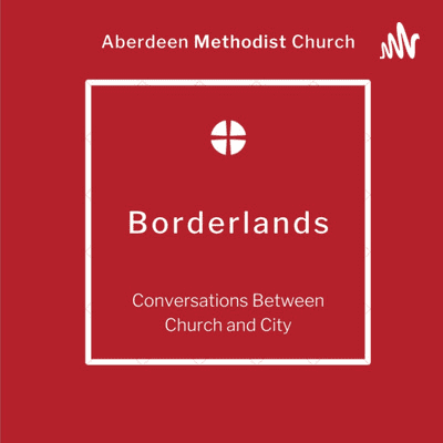 episode Borderlands Session 8: COP26 - Fullness of Life for All? artwork