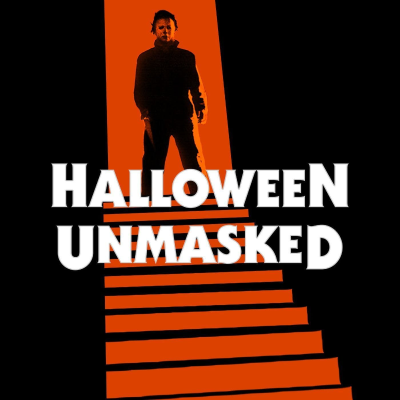 episode Halloween Is Here to Slay | Halloween Unmasked artwork