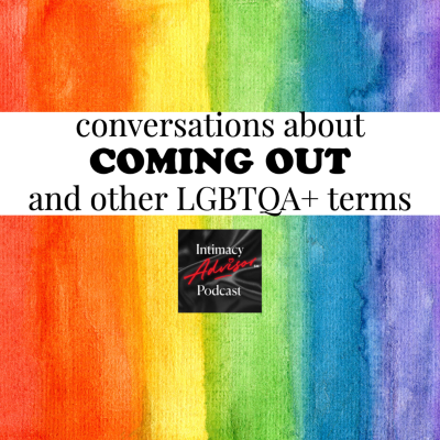 episode Conversations About Coming Out and LGBTQA+ Terms artwork