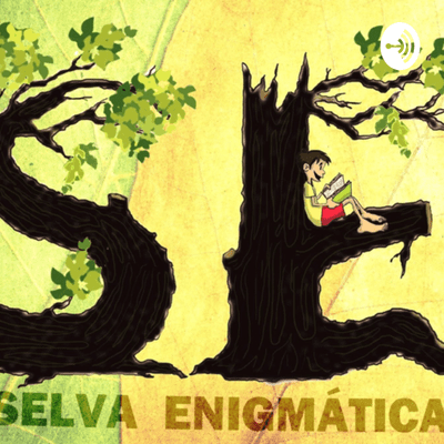 SELVA ENIGMATICA