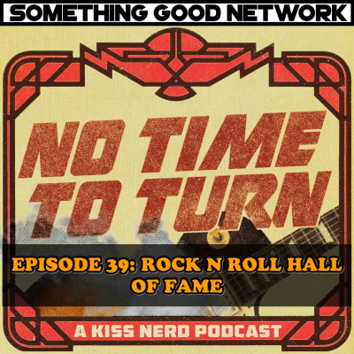 episode Episode 39 - Rock N Roll Hall of Fame artwork