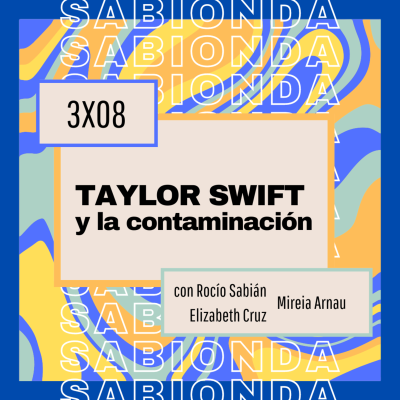 episode Taylor Swift & la contaminació artwork