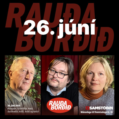 episode Rauða borðið 26. júní - Maraþon, fjölmiðlar, Nató, skothvellir, kvíði, kvóti og kettir artwork