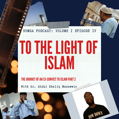 episode Episode 4: To The Light of Islam Pt. 2 artwork