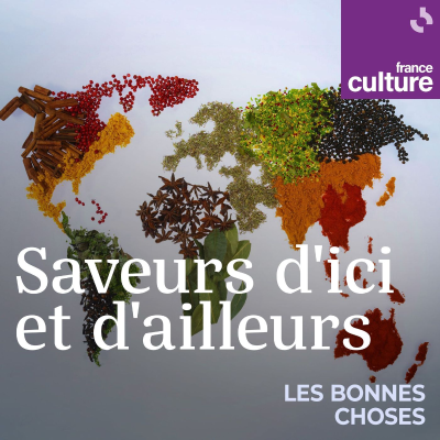 episode Saveurs d'ici et d'ailleurs 27/27 : Saveurs ardéchoises artwork