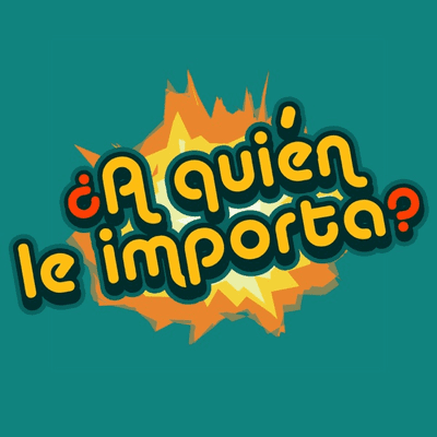 ¿A quién le importa?