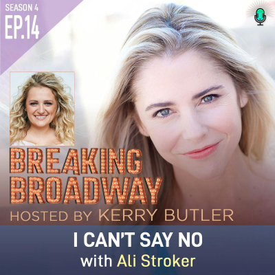 episode S4 EP14 I Can't Say No with Ali Stroker artwork