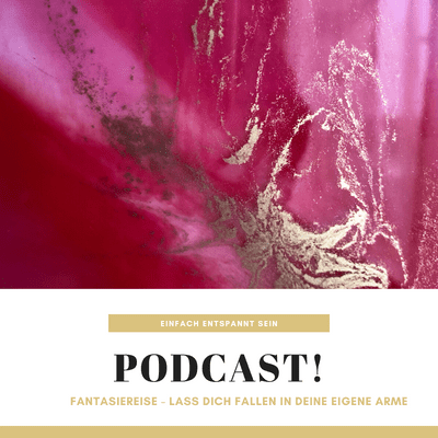 episode Folge 12 – Fantasiereise: Trapez – Lass dich fallen … artwork
