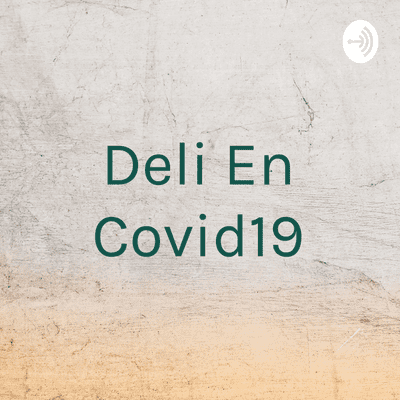 Deli En Covid19