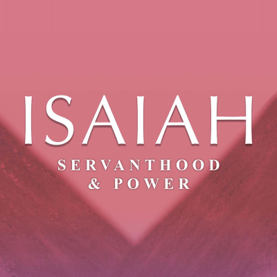 episode Isaiah: Servanthood & Power | Isaiah 41 (Sunday, January 12, 2025) artwork