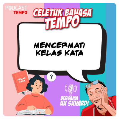 episode Mencermati Kelas Kata artwork
