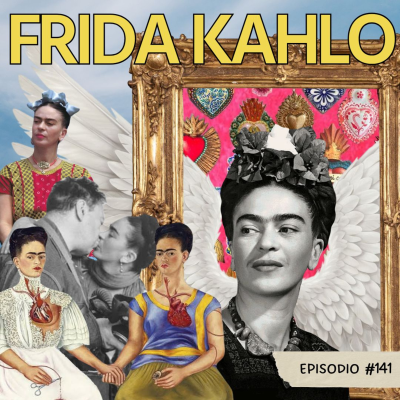 episode E141: Frida Kahlo artwork