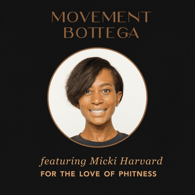 episode Micki Harvard - For the Love of Phitness artwork