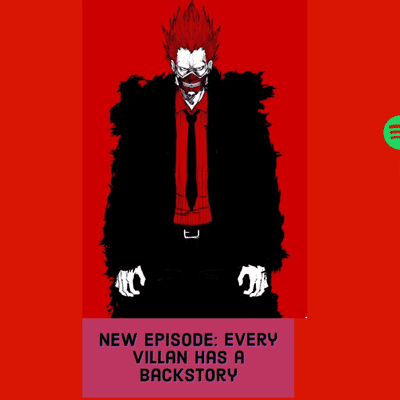 episode Every Villan has a backstory ft Wey artwork