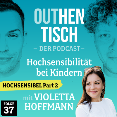 episode 37 · Hochsensibilität bei Kindern mit Violetta Hoffmann artwork