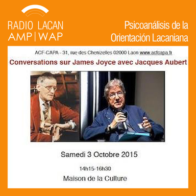 episode Puntuación por Philippe Guej. Intercambios con los expositores y el publico. Un commentario de Jacques Aubert de una página de Finnegans Wake (la escritura poética) - Episodio 2 artwork