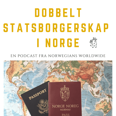 episode Podcast om dobbelt statsborgerskap teaser artwork