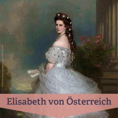 episode Re-Listen: Elisabeth von Österreich - Kaiserin "Sisi" artwork