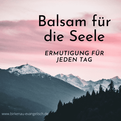 Balsam für die Seele - 30.11.2020
