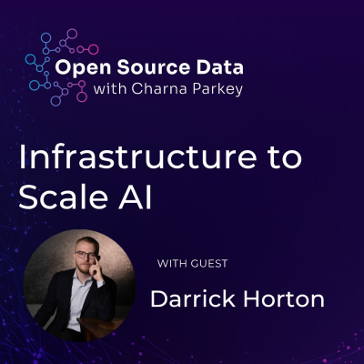 episode Why AI Can’t Scale Without Infrastructure Fixes | Darrick Horton artwork