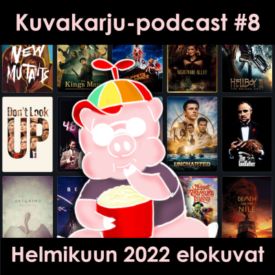 episode Kuvakarju-podcast #8: Helmikuun 2022 elokuvat artwork