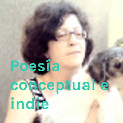 Poesía conceptual e indie
