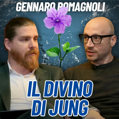 episode Il DIO di JUNG, la Psicoterapia e quei Fastidiosi Filosofi - con Gennaro Romagnoli artwork
