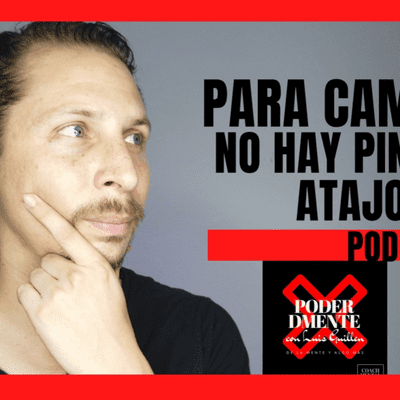 episode Podcast #8 Para cambiar no hay pinches atajos artwork