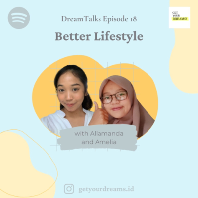 episode DreamsTalk #18 Better Life style artwork