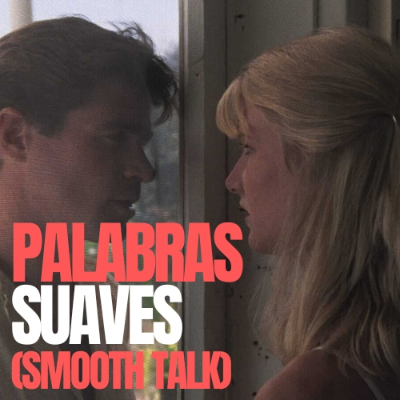 episode A Quemarropa Vintage (62): Palabras suaves (Smooth Talk) artwork