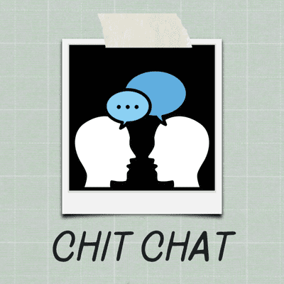 Chit Chat
