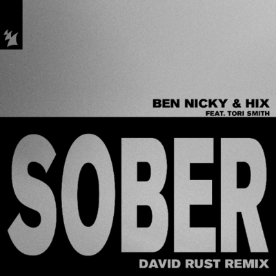 episode Sober (David Rust Remix) [OUT NOW] artwork
