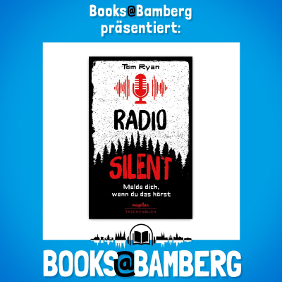 episode 📖 „Radio Silent“ von Tom Ryan | Erschienen im Magellan Verlag artwork